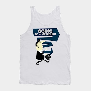 Going to the Happening Tank Top